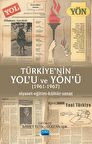 Türkiye’nin Yol’u Ve Yön’ü (1961 - 1967)