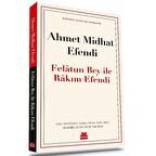 Felatun Bey ile Rakım Efendi