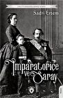 İmparatoriçe ve Saray