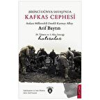 Birinci Dünya Savaşı’nda Kafkas Cephesi