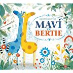 Mavi ve Bertie
