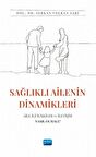 Sağlıklı Ailenin Dinamikleri