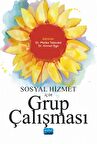 Sosyal Hizmet İçin Grup Çalışması