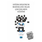 Otizm Spektrum Bozukluğu Olan Çocukların Eğitimi