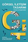 Görsel İletişim Tasarımı: Kuram Ve Araştırmaları