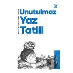 Kur’an Kıssalarından Bugüne Unutulmaz Yaz Tatili