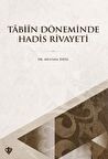 Tabiin Döneminde Hadis Rivayeti