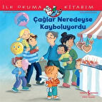 Çağlar Neredeyse Kayboluyordu & İlk Okuma Kitabım / Christian Tielmann