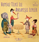 Huysuz Tilki İle Anlayışlı Leylek / Rıdvan Salih