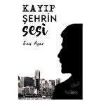 Kayıp Şehrin Sesi