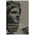 Anadolulu Tanrı Apollon'un İzinde