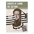 Concerto in E Minor For The Piano
