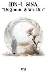İbn-i Sina Doğanın Şifalı Dili