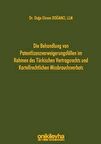 Die Behandlung Von Patentlizenzverweigerungsfallen im Rahmen des Türkischen Vertragsrechts und Karte