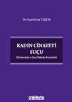 Kadın Cinayeti Suçu