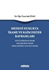 Medeni Hukukta İkame ve Kaim Değer Kavramları