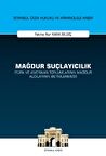 Mağdur Suçlayıcılık (Türk ve Amerikan Toplumlarının Mağdur Algılarının Betimlenmesi)