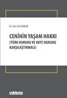 Ceninin Yaşam Hakkı