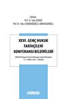 XXVI. Genç Hukuk Tarihçileri Konferansı Bildirileri