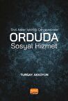 Sivil Asker İşbirliği Çerçevesinde Orduda Sosyal Hizmet