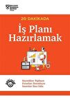 20 Dakikada İş Planı Hazırlamak
