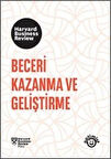 Beceri Kazanma ve Geliştirme / Harvard Business Review