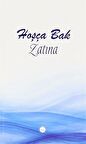 Hoşça Bak Zatına