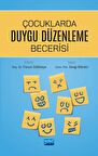 Çocuklarda Duygu Düzenleme Becerisi