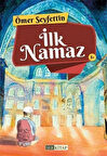 İlk Namaz / Ömer Seyfettin
