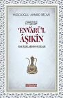 Envarü'l Aşıkın & Hak Aşıklarının Nurları / Ahmed Bican Yazıcıoğlu