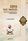 Dünya Nasıl Yaratıldı? & Fahreddin er-Razi ve Elmalılı Hamdi Yazır'ın Tefsirlerinin Mukayesesi / Dr. Aladdin Sultanov
