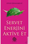 Servet Enerjini Aktive Et
