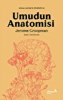 Umudun Anatomisi