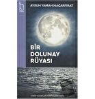 Bir Dolunay Rüyası