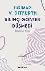 Bilinç Gökten Düşmedi