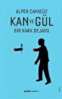 Kan ve Gül