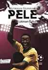 Futbolun Yıldızları Pele (Poster Hediyeli)