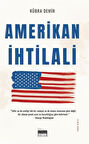 Amerikan İhtilali / Kübra Demir