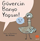 Güvercin Banyo Yapsın! / Mo Willems