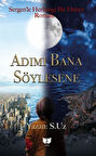 Adımı Bana Söylesene