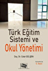 Türk Eğitim Sistemi ve Okul Yönetimi
