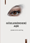 Gözlerindeki Aşk / Şükrü Fatih Soydan