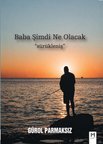 Baba Şimdi Ne Olacak
