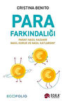 Para Farkındalığı Parayı Nasıl Kazanır, Nasıl Korur ve Nasıl Katlarsın? / Cristina Benito