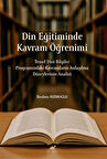 Din Eğitiminde Kavram Öğrenimi / İbrahim Hızıroğlu