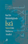 Kur'an Bütünlüğünde İsra Sûresi'nin Muhteva Analizi / Şeyma Gündüz