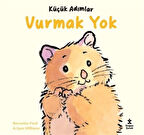 Küçük Adımlar / Vurmak Yok / Bernette Ford