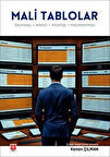 Mali Tablolar - Okunması - Analizi - Analitiği - Yorumlanması / Kenan Çılman