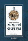 Rasulullah Aleyhi̇sselam'ın Dedeleri̇ Ve Ni̇neleri̇ - Adem Saraç 