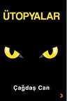 Ütopyalar / Çağdaş Can